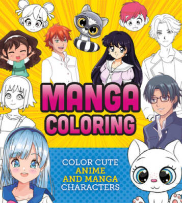 Manga Coloring Book: Color Cute Anime and Manga Characters (Creative Co - GOOD-image
