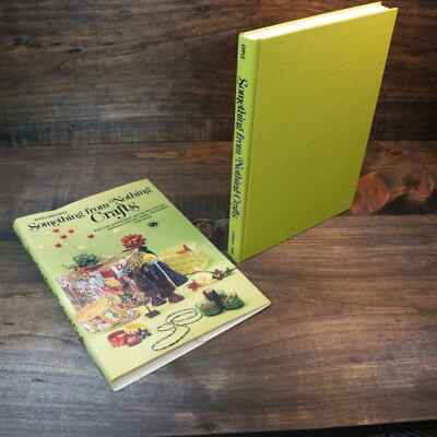 Something from Nothing Crafts: 1st Ed Hardcover w/ Dust Jacket Anne O. Epple-image