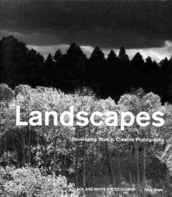 Landscapes: Developing Style in Creative Photography-image