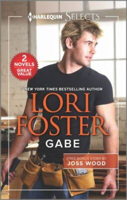 Gabe and Taking the Boss to Bed by Foster, Lori; Wood, Joss-image