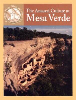 The Anasazi Culture at Mesa Verde (Events That Shaped America) - GOOD-image