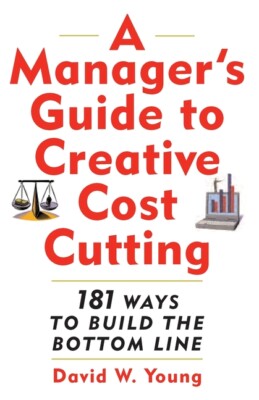Manager's Guide To Creative Cost Cutting-image