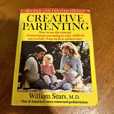 Creative Parenting by William Sears (paper cover) Revised and updated  1987-image