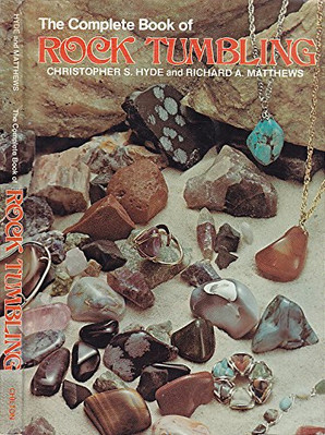 The complete book of rock tumbling (Chilton's creative crafts series)-image