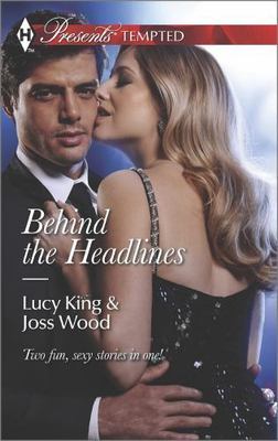 Behind the Headlines: An Anthology by King, Lucy; Wood, Joss-image