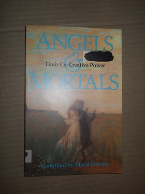 Angels & Mortals : Their Co-Creative Power by Maria Parisen (1990, Paperback-image