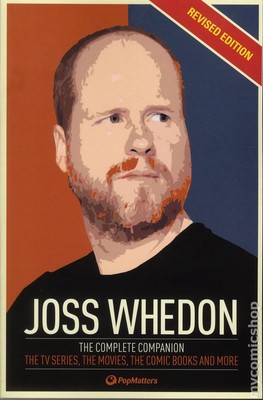 Joss Whedon The Complete Companion SC Revised Edition #1-1ST NM 2015 Stock Image-image