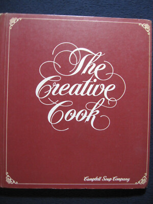 The Creative Cook. [Hardcover] Campbell Soup Company-image