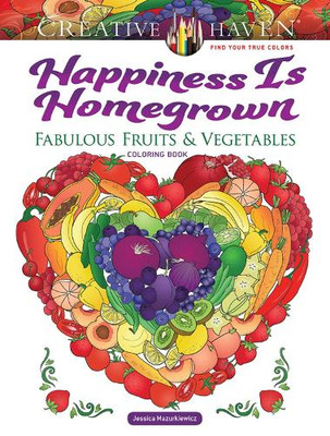 Jessica Mazurki Creative Haven Happiness is Homegrown Co (Paperback) (UK IMPORT)-image
