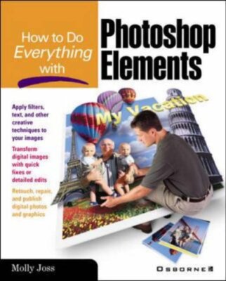 How to Do Everything with Photoshop ..., Joss, Molly W.-image