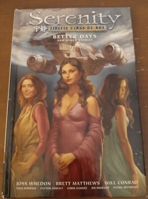 Serenity Better Days and Other Stories Vol 2 HC Joss Whedon Firefly Class 03-K64-image