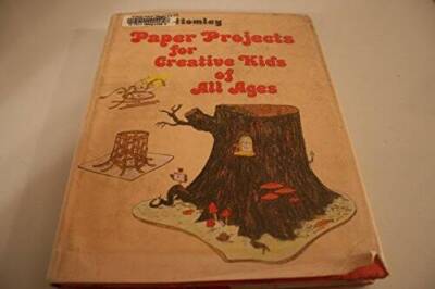 Paper Projects for Creative Kids of All Ages - Hardcover - GOOD-image