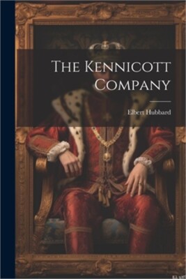 The Kennicott Company (Paperback or Softback)-image