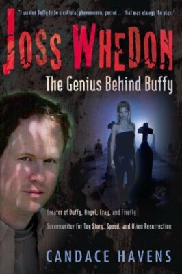 Joss Whedon: The Genius Behind Buffy By Candace Havens-image