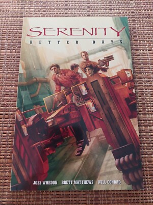 Serenity vol. 2: Better Days TPB Firefly Joss Whedon-image