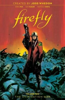 Firefly: The Unification War Vol 2 by Joss Whedon: New-image