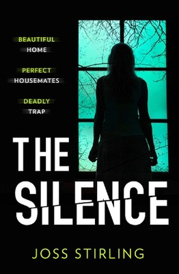 The Silence by Joss Stirling (English) Paperback Book-image