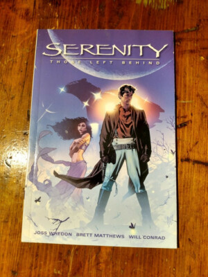 Serenity: Those Left Behind Joss Whedon Brett Matthews Will Conrad TPB-image
