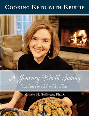 A Journey Worth Taking: Cooking Keto with Kristie (black and white edition)-image