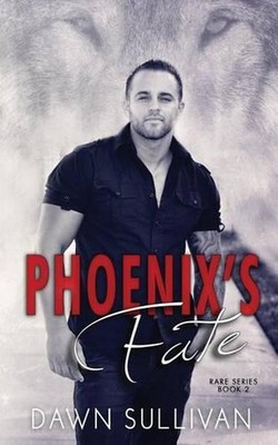Phoenix's Fate by Dawn Sullivan (English) Paperback Book-image