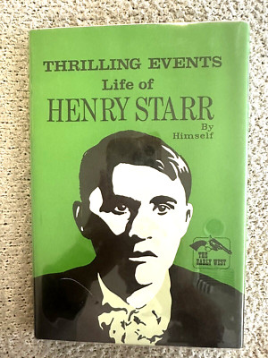 1982 Ltd Ed., Life of Henry Starr, By Himself, DJ, Illustrated-image