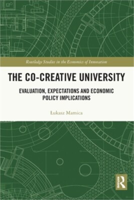 The Co-creative University: Evaluation, Expectations and Economic Policy Implica-image