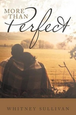 More Than Perfect by Whitney Sullivan (English) Paperback Book-image