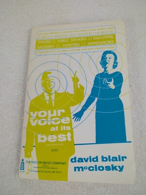 Your Voice At Its Best by David Blair McClosky 1978 Boston Music Company -image