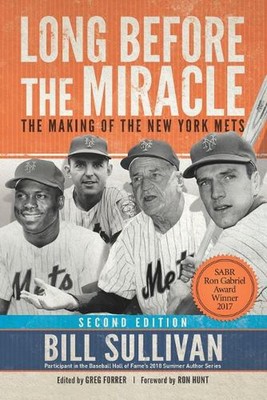 Long Before The Miracle: The Making of the New York Mets by Bill Sullivan (Engli-image