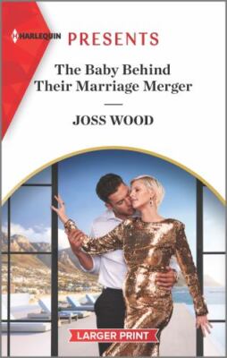 The Baby Behind Their Marriage Merger by Wood, Joss-image