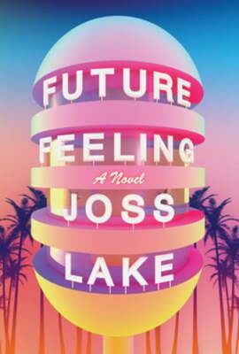 Future Feeling by Joss Lake: Used-image