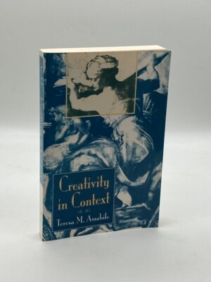 Creativity in Context Update to the Social Psychology of Creativity-image
