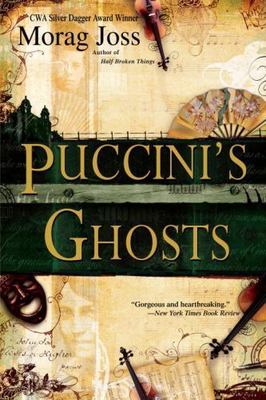 Puccini's Ghosts by Joss, Morag-image