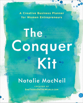 The Conquer Kit: A Creative Business Planner for Women Entrepreneurs (The Co...-image