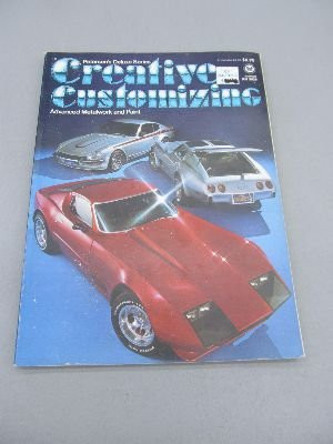 CREATIVE CUSTOMIZING (PETERSEN'S DELUXE SERIES) By Spence Murray **Excellent**-image