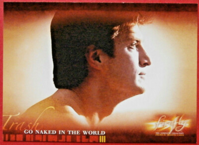 Joss Whedon's FIREFLY - Card #45 - GO NAKED IN THE WORLD - Inkworks 2006-image