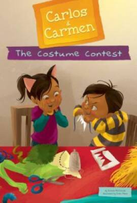 The Costume Contest (Carlos  Carmen Set 3) - Library Binding - GOOD-image