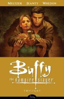 Buffy the Vampire Slayer Season Eight Volume 7: Twilight by Joss Whedon: New-image