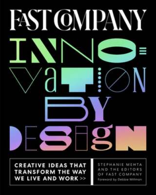Fast Company Innovation by Design: Creative Ideas That Transform the Way We Live-image
