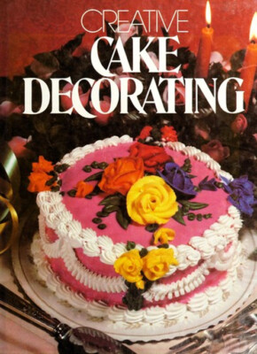 Creative Cake Decorating Hardcover-image
