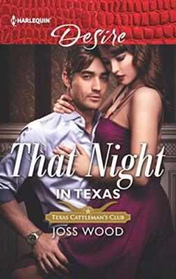 That Night in Texas (Texas Cattleman's C..., Wood, Joss-image