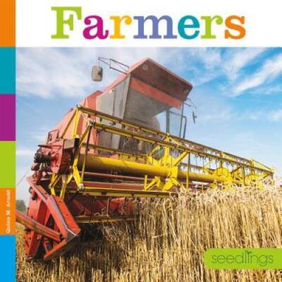 Farmers (Seedlings) - Hardcover By Arnold, Quinn M - VERY GOOD-image