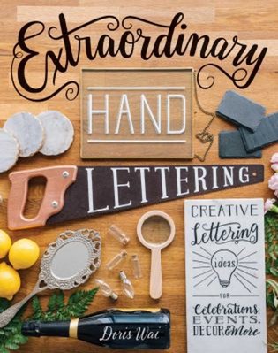 Extraordinary Hand Lettering : Creative Lettering Ideas for Celeb-image