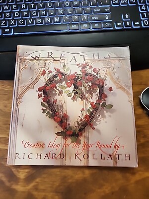 Wreaths, Creative Ideas for the year Round by Richard Kollath, 1988-image