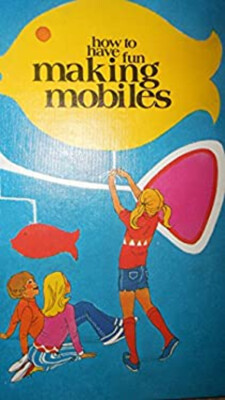 How to Have Fun Making Mobiles Creative Educational Society Edito-image
