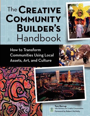 The Creative Community Builder's Handbook: How to Transform Communities Usin...-image